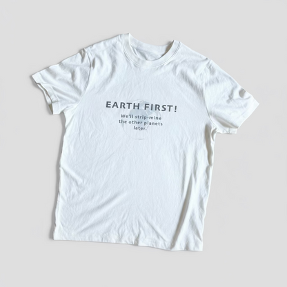 Organic Cotton Earth First Tee