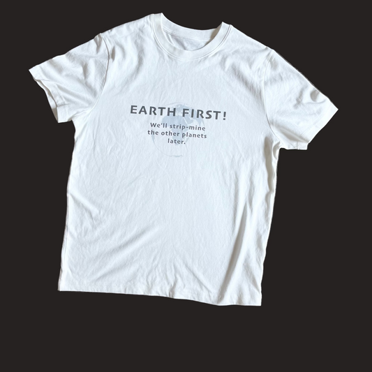 Organic Cotton Earth First Tee