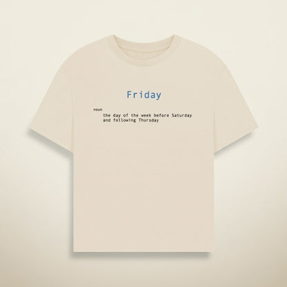 Beige t-shirt with 'Friday' definition text on a beige background